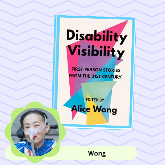 Disability Visibility essays about disability lives and activism